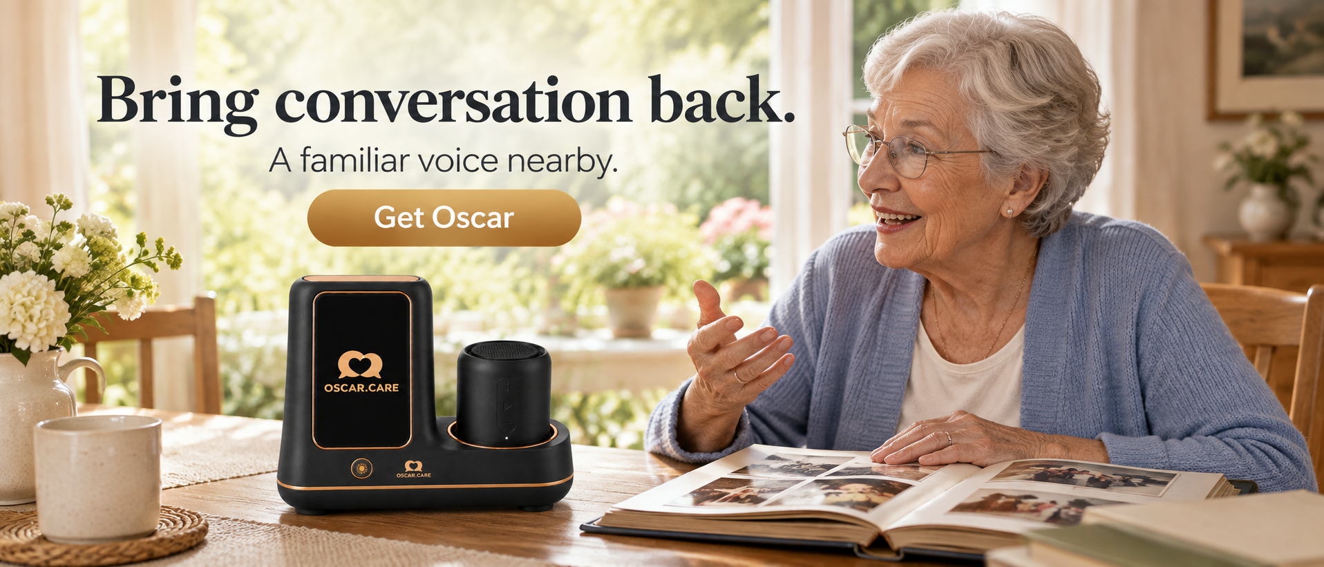 Bring conversation back. A familiar voice nearby — an older woman talking with Oscar at her dining table.