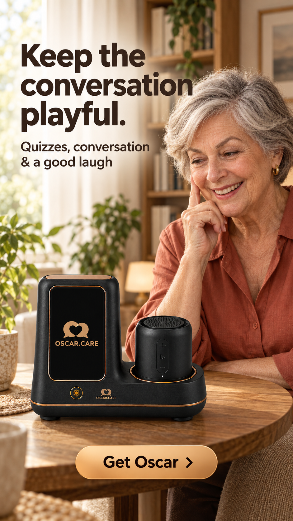 Keep the conversation playful. Quizzes, conversation & a good laugh — an older woman smiling at Oscar on her living room table.